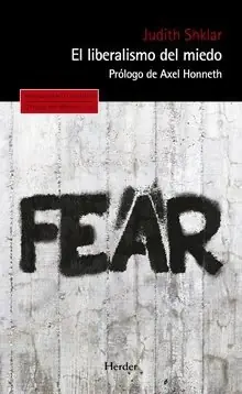 El liberalismo del miedo - Librería Oxford De Moda