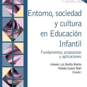 Económico Entorno, sociedad y cultura en Educación Infantil - Librería Oxford