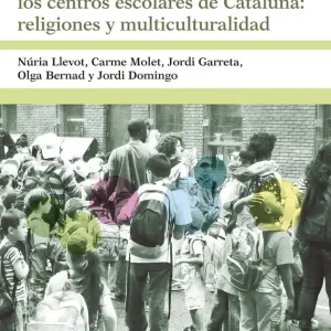 Diversidad religiosa en los centros escolares de Catalu?a: religiones y multiculturalidad - Librería Oxford Hecho A Mano