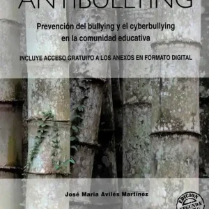 Alta Calidad Proyecto Antibullying. Prevención del Bullying y el Cyberbullying en la comunidad educativa - Librería Oxford