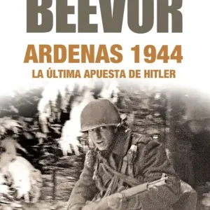 Ardenas 1944 - Librería Oxford Nuevo Modelo