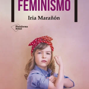 Educar en el feminismo - Librería Oxford Precio De Fábrica
