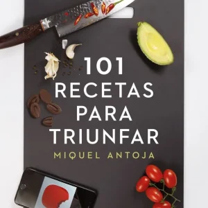 101 recetas para triunfar - Librería Oxford Lujoso