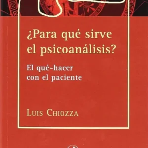 ?Para qué sirve el Psicoanálisis? - Librería Oxford Máxima Calidad