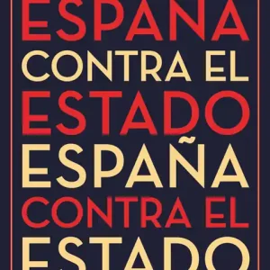 Alta Calidad Espa?a contra el Estado - Librería Oxford