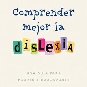 Compra Ahora Comprender mejor la dislexia - Librería Oxford