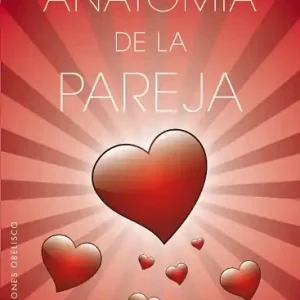 Anatomía de la pareja - Librería Oxford A Buen Precio