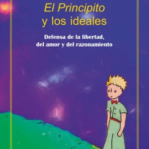 El Principito y los ideales - Librería Oxford Favorito De Clientes