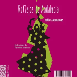 Auténtico Reflejos de andaluc?a - Librería Oxford