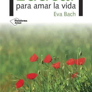 Educar para amar la vida - Librería Oxford Envío Exprés