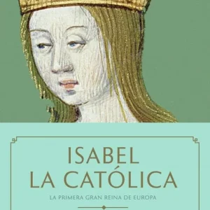 A Buen Precio Isabel la Católica - Librería Oxford