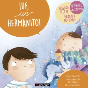 ?Uf, un hermanito! - Librería Oxford Nueva Colección