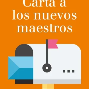 Carta a los nuevos maestros - Librería Oxford Original