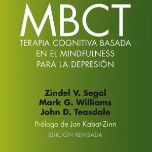 Auténtico MBCT Terapia cognitiva basada en el mindfulness para la depresión - Librería Oxford