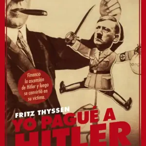 Yo pagué a Hitler - Librería Oxford Precio De Oferta