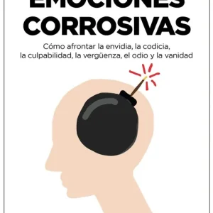 Emociones corrosivas - Librería Oxford Artesanal