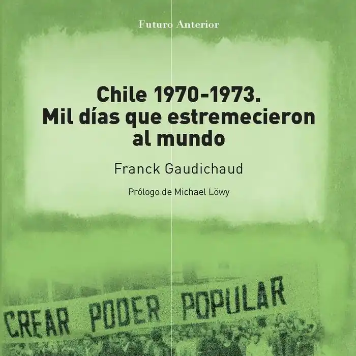 Chile 1970-1973 - Librería Oxford No Te Lo Pierdas