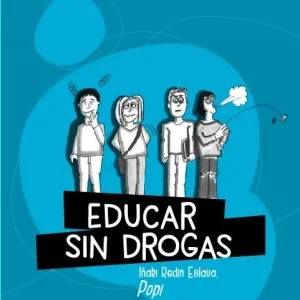 Educar sin drogas (y sin recortes) - Librería Oxford Más Vendido