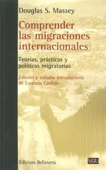 Comprender las migraciones internacionales - Librería Oxford Edición Limitada