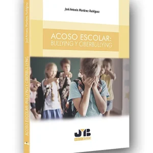 Acoso escolar: Bullying y Ciberbullying - Librería Oxford Compra Ahora