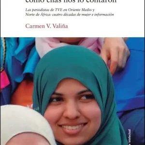Económico El mundo árabo-islámico como ellas nos lo contaron - Librería Oxford