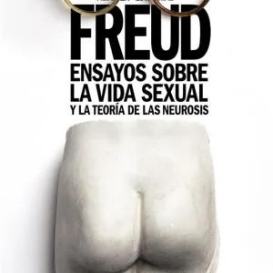 Devolución Gratuita Ensayos sobre la vida sexual y la teoría de las neurosis - Librería Oxford