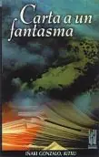 Carta a un fantasma - Librería Oxford A Buen Precio