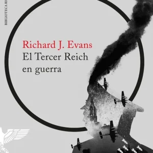 Auténtico El Tercer Reich en guerra - Librería Oxford