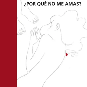 ?Por qué no me amas? - Librería Oxford última Oportunidad