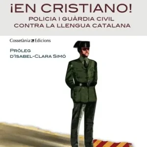 (cat).24.?en cristiano!.policia i guardia civil contra.... - Librería Oxford Mejor Precio