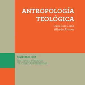 Antropolog?a teológica - Librería Oxford Nuevo Modelo