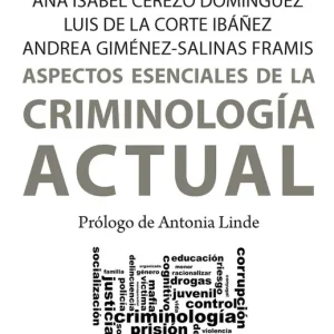 Aspectos esenciales de la Criminología actual - Librería Oxford últimas Unidades