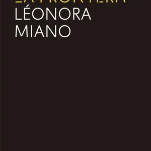 Vivir en la frontera - Librería Oxford Oferta Especial