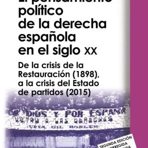 El pensamiento político de la derecha espa?ola en el siglo XX - Librería Oxford Ocasión Especial