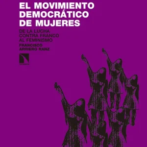 El movimiento Democrático de Mujeres - Librería Oxford A Buen Precio