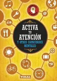 Disponible Ahora Activa tu atención y otras capacidades mentales - Librería Oxford