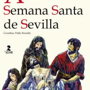 Atlas de la Semana Santa de Sevilla - Librería Oxford última Versión