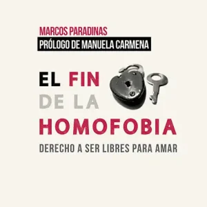 El fin de la homofobia - Librería Oxford última Versión