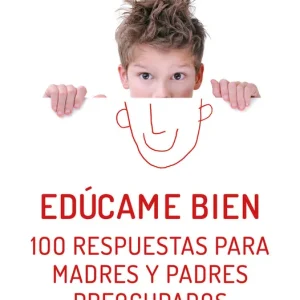 Edúcame bien - Librería Oxford Bestseller