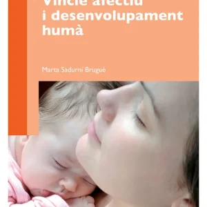 Vincle afectiu i desenvolupament humà - Librería Oxford Artesanal