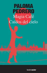Caídos del cielo /Magia Café - Librería Oxford Lujoso