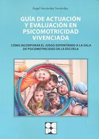 De Moda Guía de Actuación y Evaluación en Psicomotricidad Vivenciada - Librería Oxford
