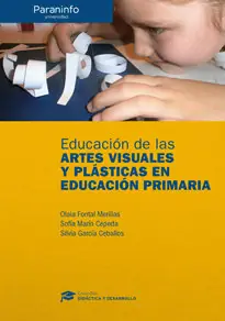 A Buen Precio Educación de las artes visuales y plásticas en educación primaria // Colección: Didáctica y Desarrollo - Librería Oxford