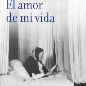 El amor de mi vida - Librería Oxford Precio Rebajado