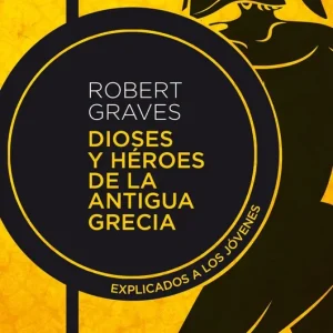 Dioses y héroes de la antigua Grecia - Librería Oxford Precio De Fábrica