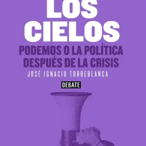Asaltar los cielos - Librería Oxford Nueva Colección