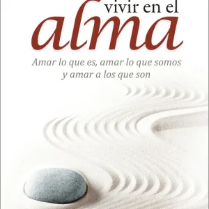 Vivir en el alma - Librería Oxford Ordenar Ahora Mismo
