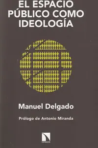 El espacio público como ideología - Librería Oxford Marca Reconocida