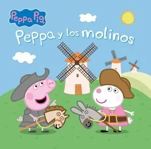 Máxima Calidad PEPPA PIG ALBUM. PEPPA Y LOS MOLINOS