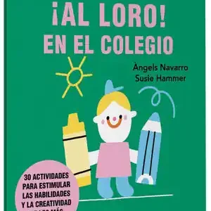 ¡AL LORO! EN EL COLEGIO - PEFC 100% Mejor Calidad